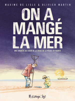 cover image of On a mangé la mer